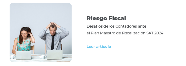 Riesgo Fiscal - CFDI 4 el arma de vigilancia del SAT se prorroga hasta el 2023
